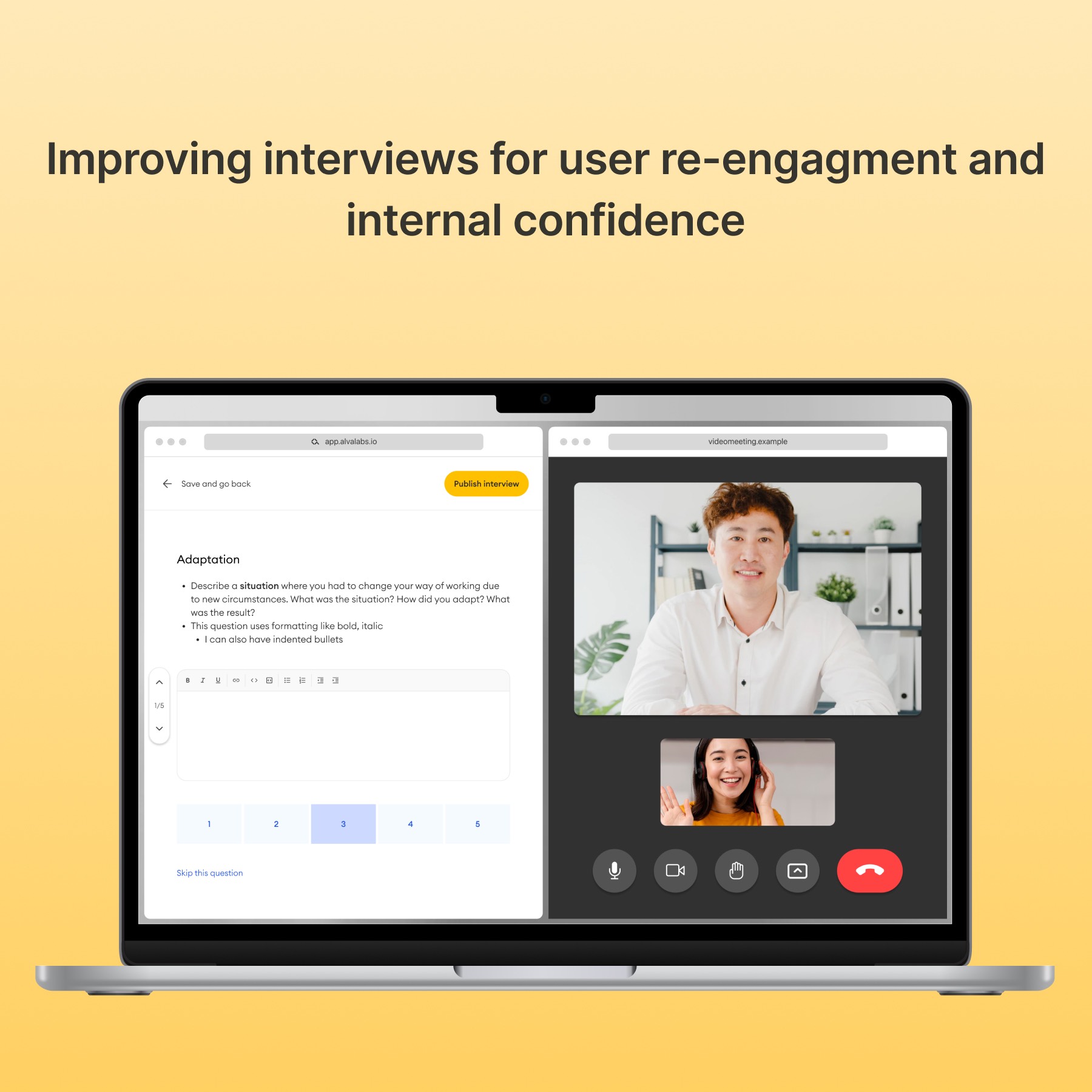 Screenshot of the interview functionality in the Alva Labs web app with the title Improving interviews for user re-engagment and internal confidence.